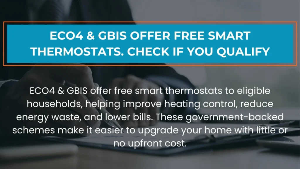 Smart heating controls and thermostat installation under ECO4 and GBIS grants to reduce energy bills and improve home efficiency.