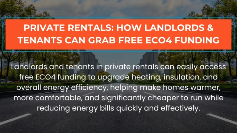 private rented sector ECO4 grants for insulation, heating upgrades, and improved EPC ratings.